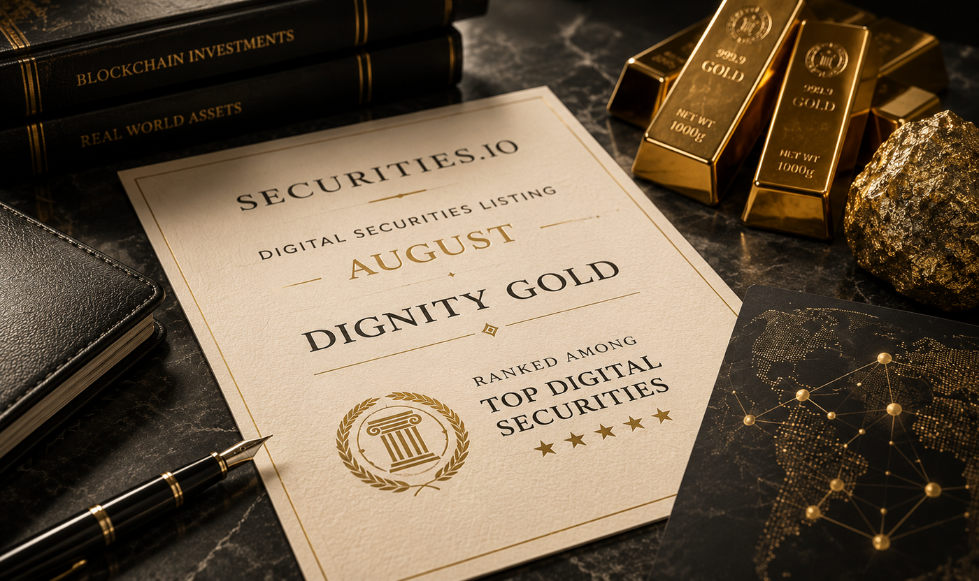 Dignity Gold Named in the Top 15 Digital Securities to Pay Attention To